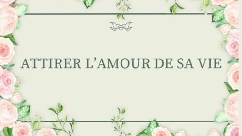 🌸 Carnet “Attirer l’Amour de sa Vie” – Homme ou Femme 🌸